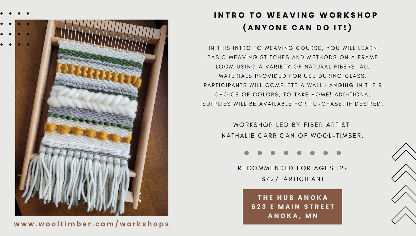 June 29th Intro to Weaving Workshop